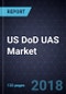 US DoD UAS Market, Forecast to 2023 - Product Thumbnail Image