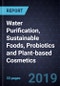 Innovations in Water Purification, Sustainable Foods, Probiotics and Plant-based Cosmetics - Product Thumbnail Image