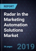Radar in the Marketing Automation Solutions Market- Product Image