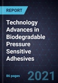 Technology Advances in Biodegradable Pressure Sensitive Adhesives- Product Image