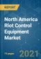 North America Riot Control Equipment Market - Growth, Trends, COVID-19 Impact, and Forecasts (2021 - 2030) - Product Thumbnail Image