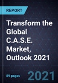 Innovative Business Models to Transform the Global C.A.S.E. Market, Outlook 2021- Product Image