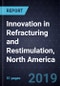Innovation in Refracturing and Restimulation, North America, 2018 - Product Thumbnail Image