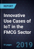 Innovative Use Cases of IoT in the FMCG Sector- Product Image