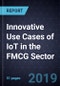 Innovative Use Cases of IoT in the FMCG Sector - Product Thumbnail Image