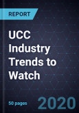 UCC Industry Trends to Watch, 2020- Product Image