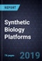 Emerging Opportunities in Synthetic Biology Platforms - Product Thumbnail Image