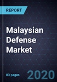 Malaysian Defense Market, Forecast to 2024- Product Image