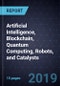 Innovations in Artificial Intelligence, Blockchain, Quantum Computing, Robots, and Catalysts - Product Thumbnail Image
