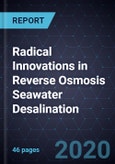 Radical Innovations in Reverse Osmosis Seawater Desalination- Product Image