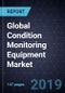 Global Condition Monitoring Equipment Market, Forecast to 2023 - Product Thumbnail Image
