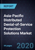 Asia-Pacific Distributed Denial-of-Service Protection Solutions Market, Forecast to 2024- Product Image