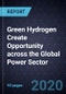 Advances in Green Hydrogen Create Opportunity across the Global Power Sector - Product Thumbnail Image