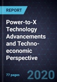 Power-to-X Technology Advancements and Techno-economic Perspective- Product Image