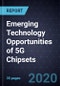 Emerging Technology Opportunities of 5G Chipsets - Product Thumbnail Image