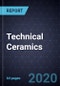 Growth Opportunities for Technical Ceramics - Product Thumbnail Image