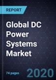 Global DC Power Systems Market, Forecast to 2025- Product Image