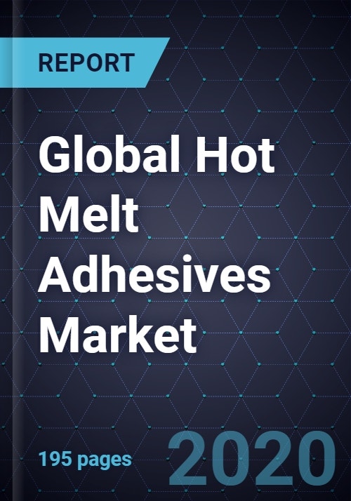 Analysis of the Global Hot Melt Adhesives Market, Forecast to 2026