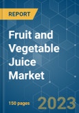 Fruit and Vegetable Juice Market - Growth, Trends, and Forecasts (2023-2028)- Product Image