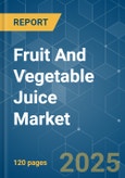 Fruit and Vegetable Juice Market - Growth, Trends, and Forecasts (2023-2028)- Product Image