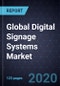 Global Digital Signage Systems Market, Forecast to 2025 - Product Thumbnail Image