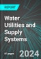 Water Utilities and Supply Systems (U.S.): Analytics, Extensive Financial Benchmarks, Metrics and Revenue Forecasts to 2030, NAIC 221310 - Product Thumbnail Image
