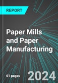 Paper Mills and Paper Manufacturing (Excluding Newsprint) (U.S.): Analytics, Extensive Financial Benchmarks, Metrics and Revenue Forecasts to 2030, NAIC 322121- Product Image