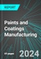 Paints and Coatings Manufacturing (U.S.): Analytics, Extensive Financial Benchmarks, Metrics and Revenue Forecasts to 2030, NAIC 325510 - Product Image