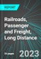 Railroads, Passenger and Freight, Long Distance (U.S.): Analytics, Extensive Financial Benchmarks, Metrics and Revenue Forecasts to 2027 - Product Thumbnail Image