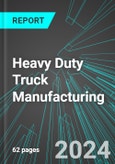 Heavy Duty Truck (including Buses) Manufacturing (U.S.): Analytics, Extensive Financial Benchmarks, Metrics and Revenue Forecasts to 2030, NAIC 336120- Product Image