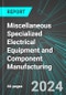Miscellaneous Specialized Electrical Equipment and Component Manufacturing (U.S.): Analytics, Extensive Financial Benchmarks, Metrics and Revenue Forecasts to 2030, NAIC 335990 - Product Image