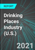 Drinking Places Industry (U.S.): Analytics, Extensive Financial Benchmarks, Metrics and Revenue Forecasts to 2027, NAIC 722400- Product Image