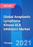 Global Anaplastic Lymphoma Kinase ALK Inhibitors Market, Drug Sales, Price & Clinical Trials Insight 2026- Product Image