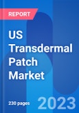US Transdermal Patch Market, Dosage, Price & Clinical Trials Insight 2026- Product Image