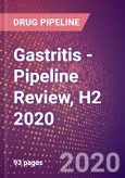 Gastritis - Pipeline Review, H2 2020- Product Image