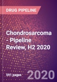 Chondrosarcoma - Pipeline Review, H2 2020- Product Image
