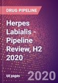 Herpes Labialis (Oral Herpes) - Pipeline Review, H2 2020- Product Image