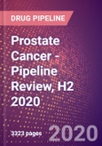 Prostate Cancer - Pipeline Review, H2 2020- Product Image