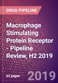 Macrophage Stimulating Protein Receptor - Pipeline Review, H2 2019- Product Image