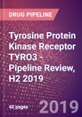 Tyrosine Protein Kinase Receptor TYRO3 - Pipeline Review, H2 2019- Product Image
