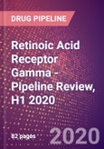 Retinoic Acid Receptor Gamma - Pipeline Review, H1 2020- Product Image