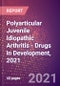 Polyarticular Juvenile Idiopathic Arthritis (PJIA) (Musculoskeletal Disorders) - Drugs in Development, 2021 - Product Thumbnail Image