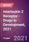 Interleukin 2 Receptor (IL2R) - Drugs in Development, 2021 - Product Thumbnail Image