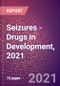 Seizures (Central Nervous System) - Drugs in Development, 2021 - Product Thumbnail Image