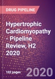 Hypertrophic Cardiomyopathy - Pipeline Review, H2 2020- Product Image