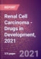 Renal Cell Carcinoma (Oncology) - Drugs in Development, 2021 - Product Thumbnail Image