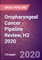 Oropharyngeal Cancer - Pipeline Review, H2 2020 - Product Thumbnail Image