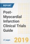 2019 Post-Myocardial Infarction Clinical Trials Guide- Companies, Drugs, Phases, Subjects, Current Status and Outlook to 2025 - Product Thumbnail Image