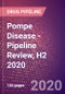 Pompe Disease - Pipeline Review, H2 2020 - Product Thumbnail Image
