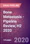Bone Metastasis - Pipeline Review, H2 2020 - Product Thumbnail Image